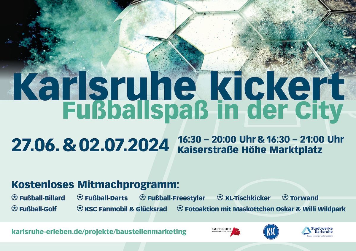Karlsruhe kickert \u2013 Fu\u00dfballspa\u00df in der City