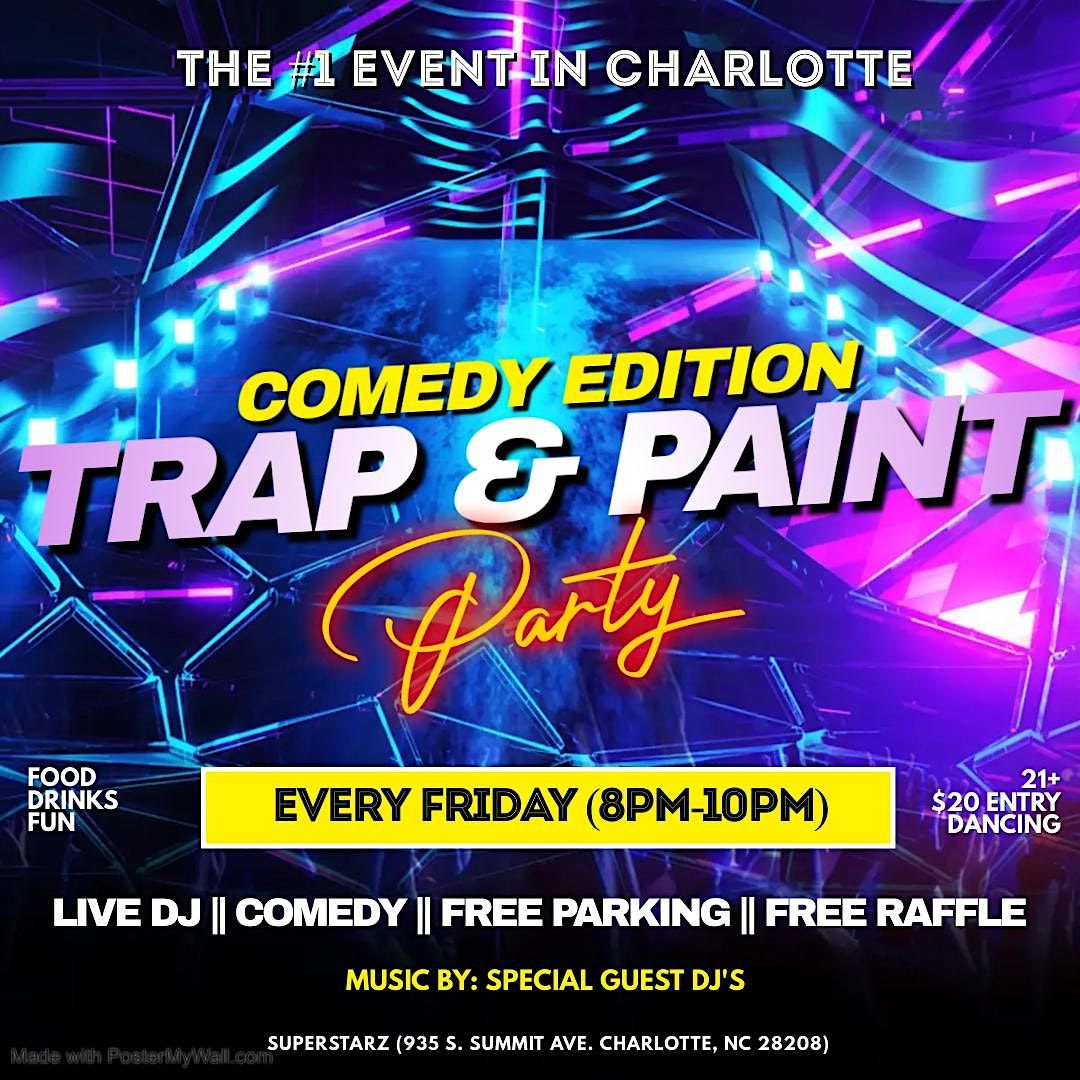 Trap & Paint (Comedy Edition)