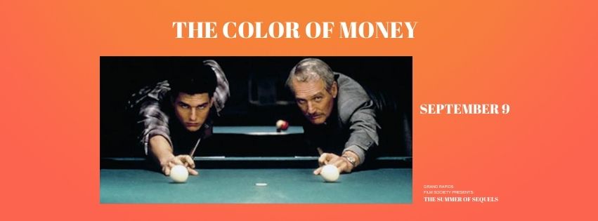 The Color of Money (Summer of Sequels)