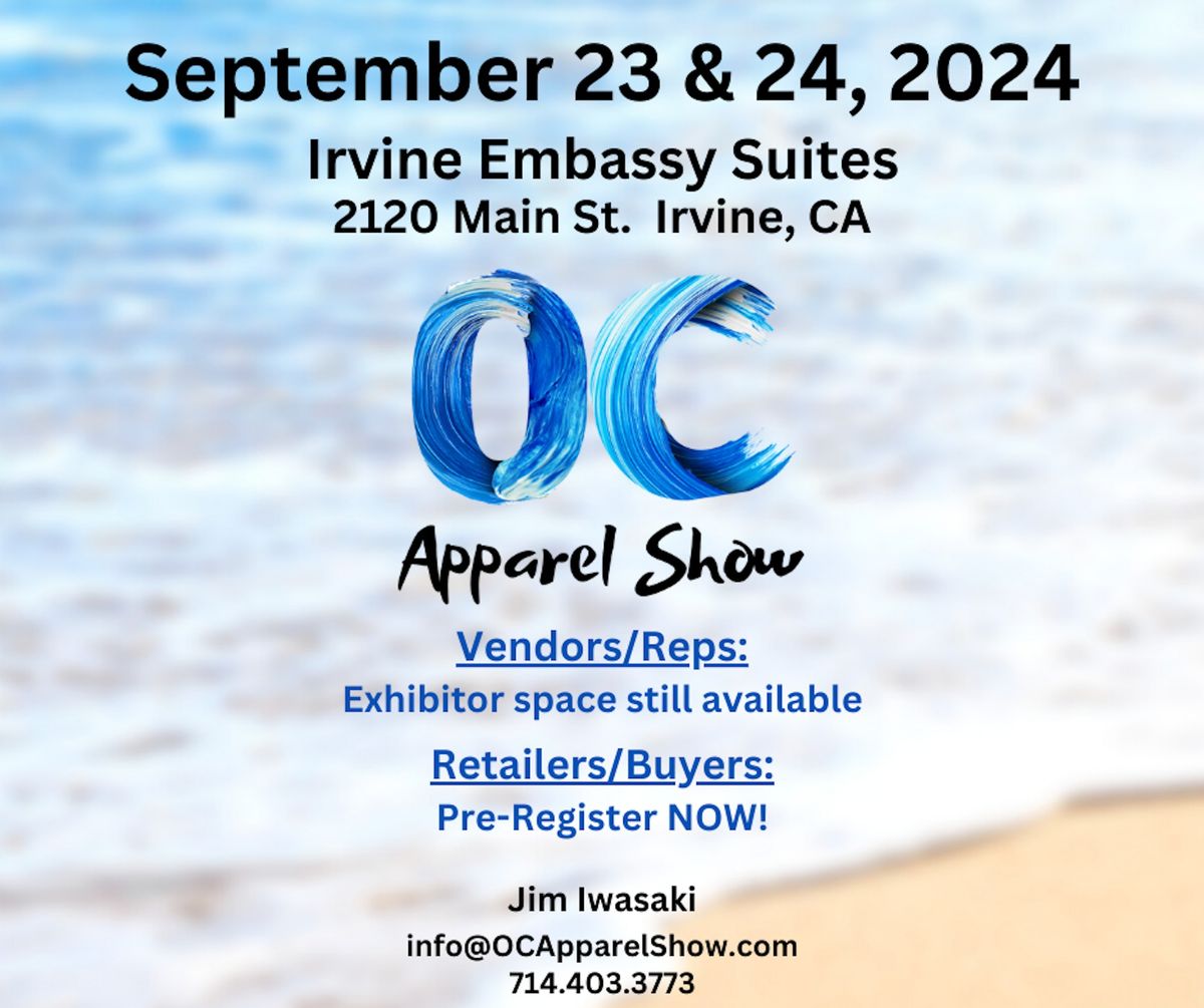 OC Apparel Show for Retailers and Wholesalers ONLY