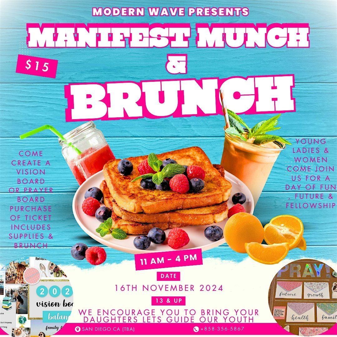 Manifest Munch & Brunch