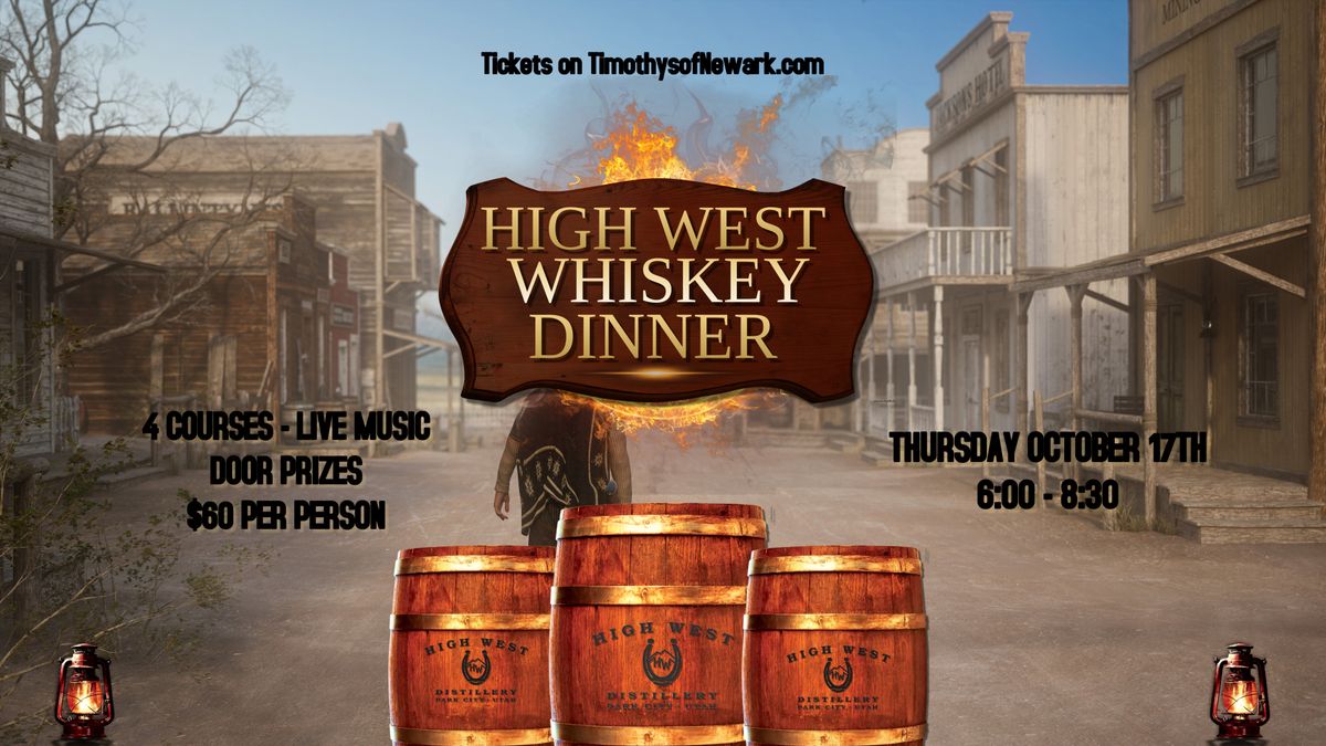 High West Distillery Whiskey Dinner