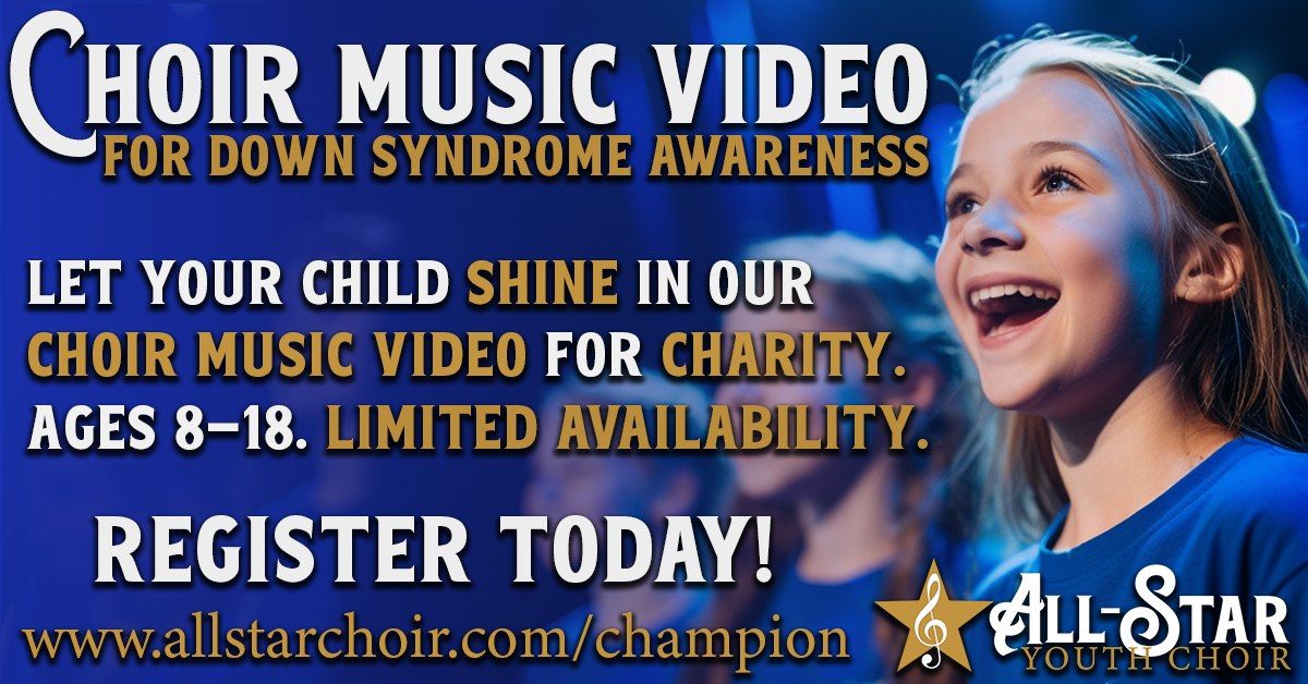 All-Star Youth Choir Champion Music Video Project