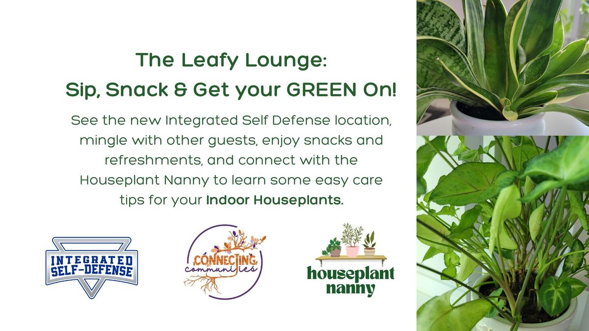 The Leafy Lounge: Sip, Snack, & Get Your Green On!