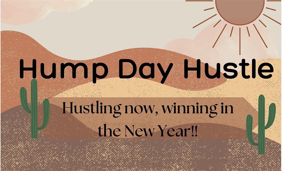 Hump Day Hustle: Midweek Meet-Up for Entrepreneurs