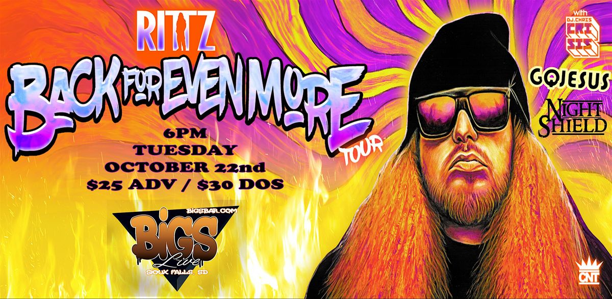 RITTZ - Back For Even More Tour at Bigs Bar Live