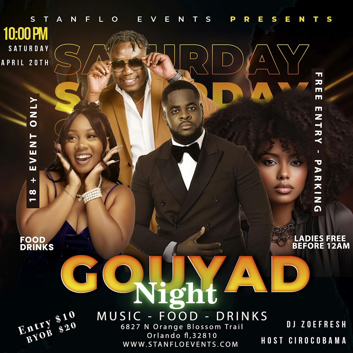 GOUYAD NIGHT Sat April 20TH