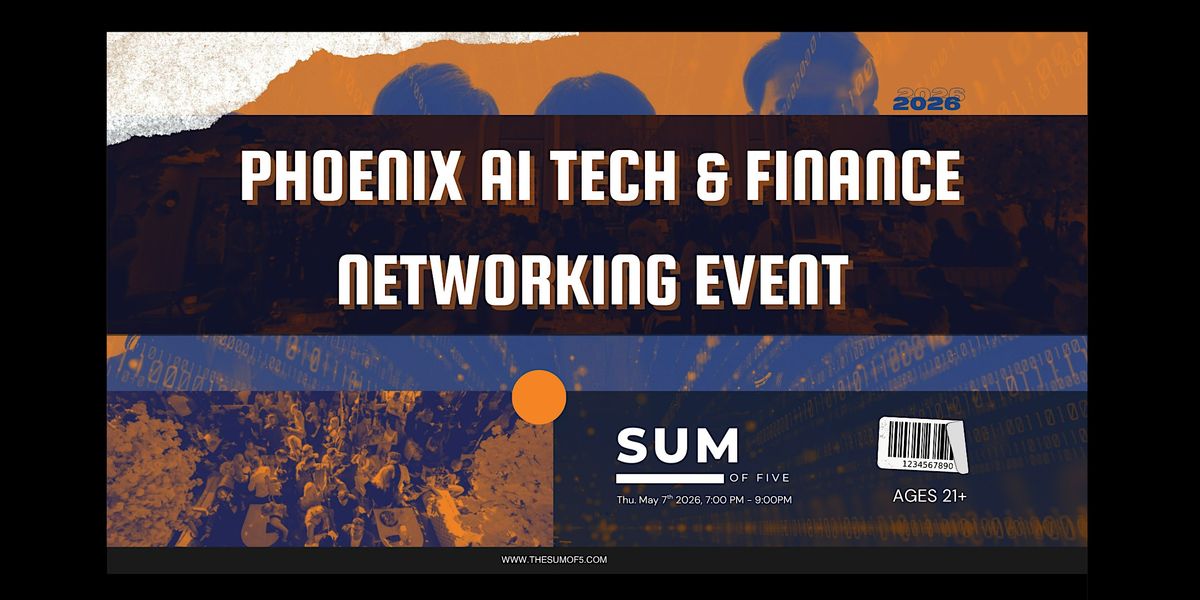 Phoenix AI Tech & Finance Networking Event