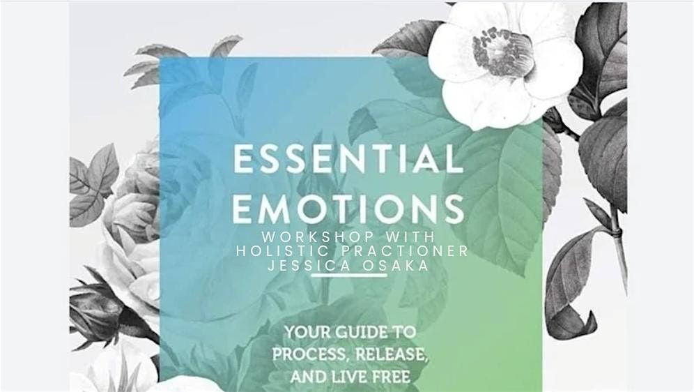 Essential Emotions Workshop