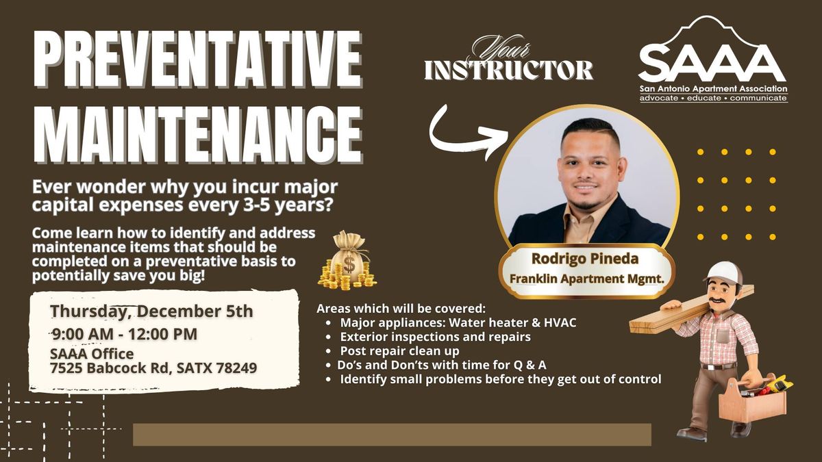 Preventative Maintenance with Rodrigo Pineda