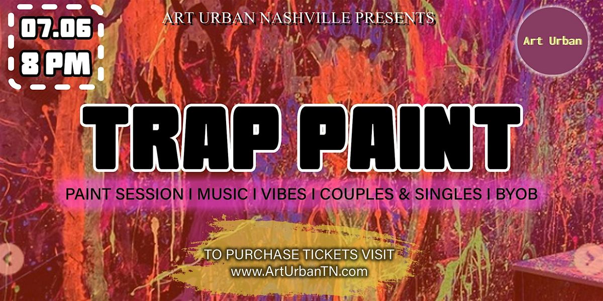 Trap Paint Party