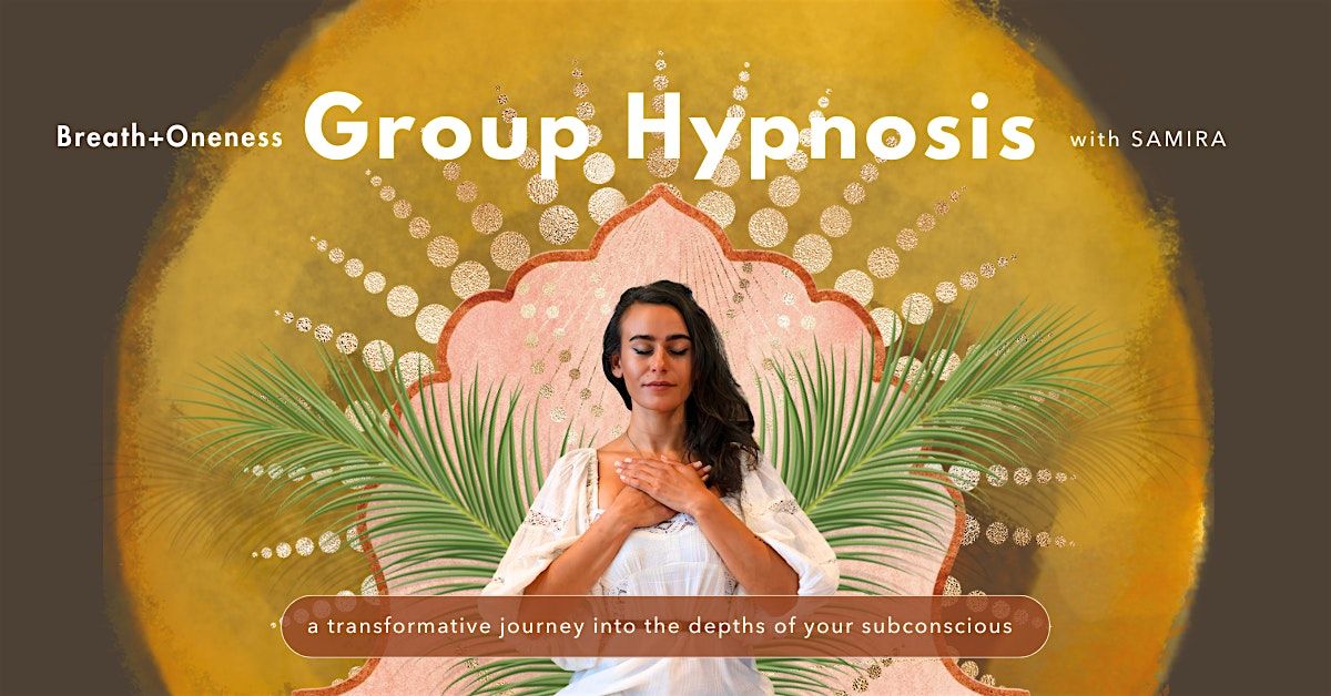 Group Hypnosis With Samira Ghassemian