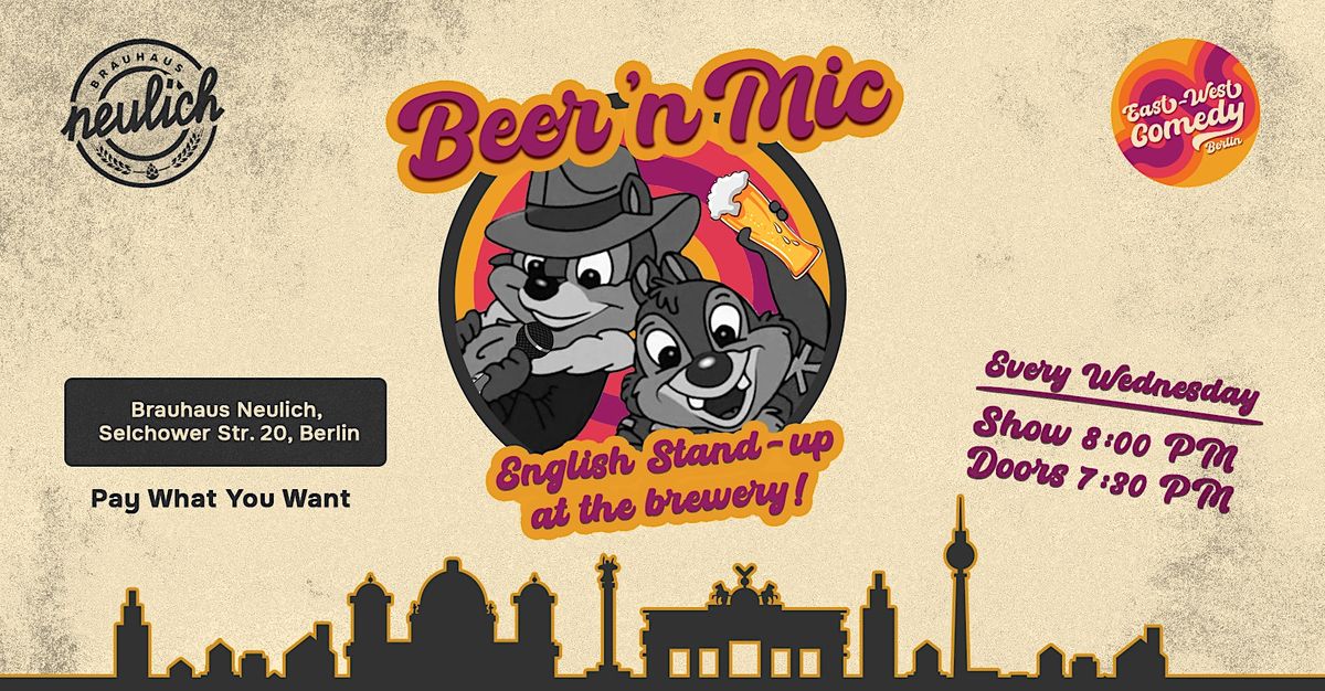 Beer 'n Mic: English stand-up at the brewery! 08.02.23