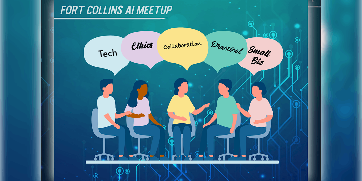 Fort Collins AI Networking and Discussion Series