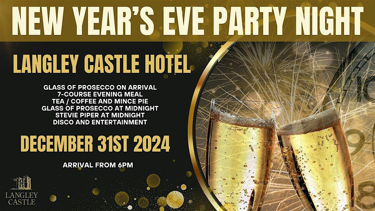 New Years Eve Party Night at Langley Castle Hotel