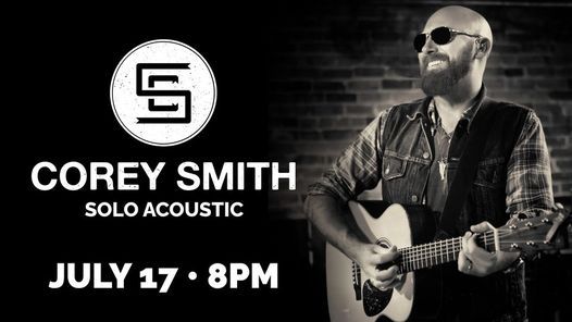 Corey Smith - Solo Acoustic