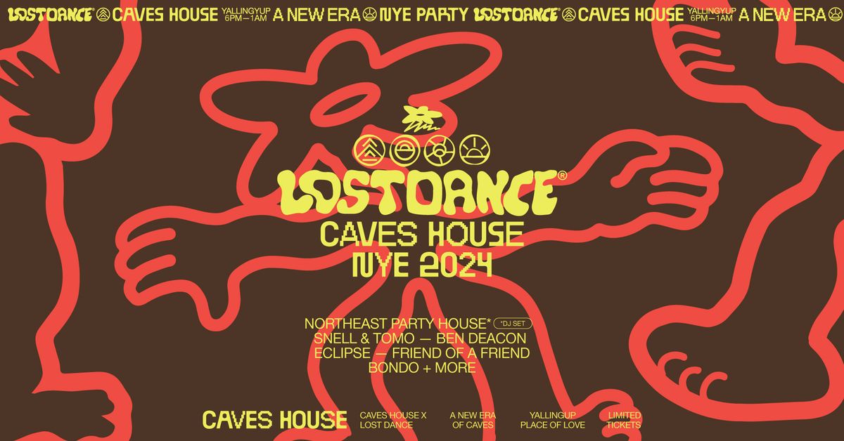 Lost Dance \/\/ Caves House NYE 2024