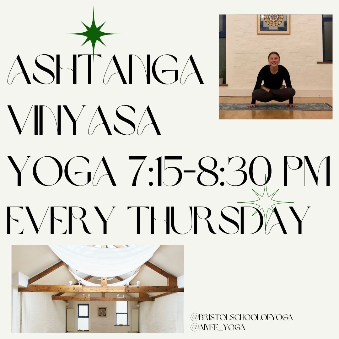 Ashtanga Vinyasa Yoga at Bristol School of Yoga