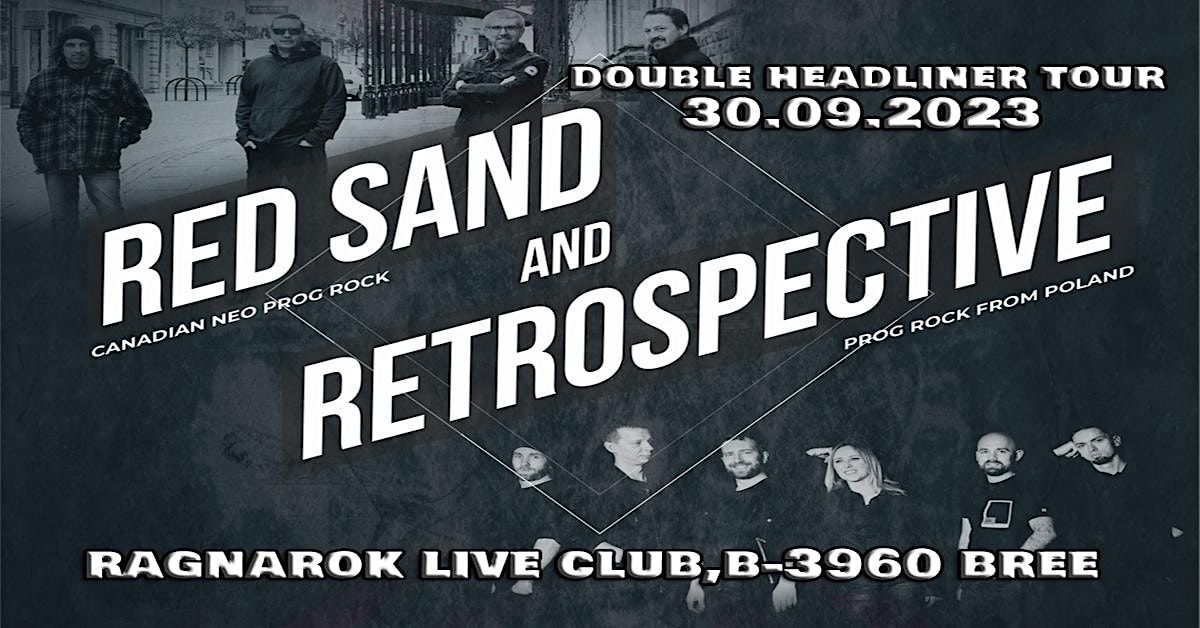 RED SAND | RETROSPECTIVE | DOUBLE HEADLINER TOUR 2023@RAGNAROK LIVE CLUB