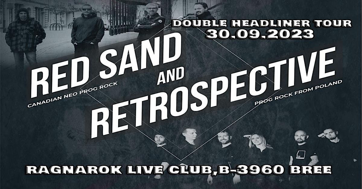 RED SAND | RETROSPECTIVE | DOUBLE HEADLINER TOUR 2023@RAGNAROK LIVE ...