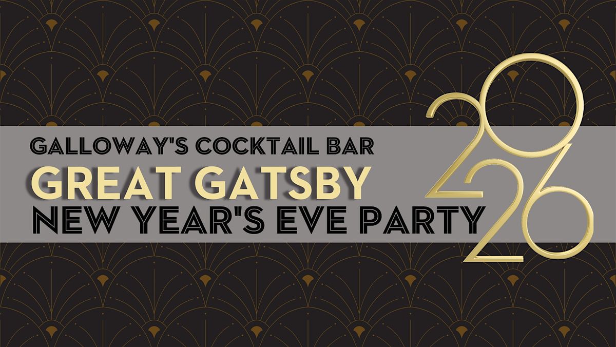 Galloway's Great Gatsby New Year's Eve Party
