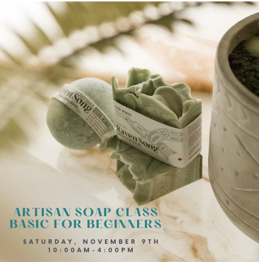 Artisan Soap Class | Basic for Beginners: November 9th