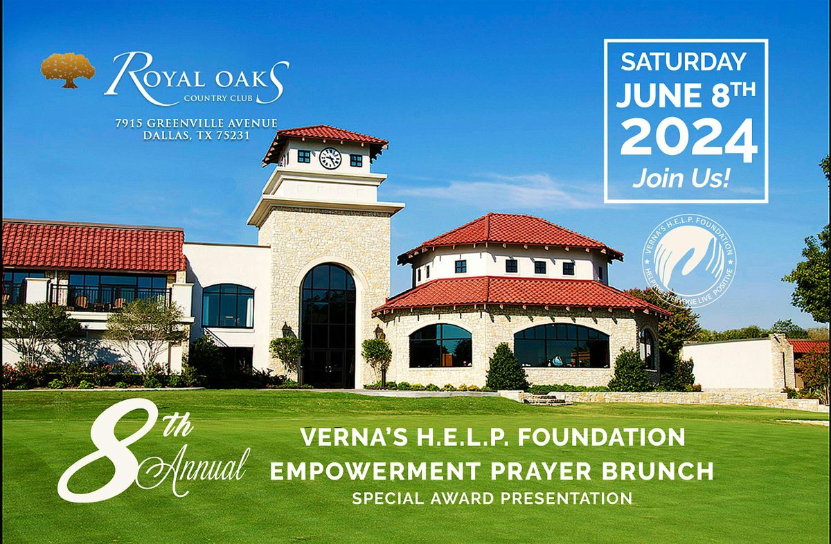 Verna's H.E.L.P. Foundation  Annual  Prayer Brunch & Living Legends  Gala