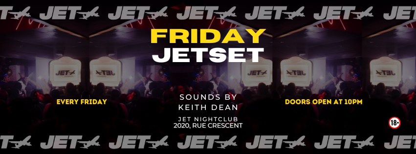 Jetset Fridays at Jet Nightclub