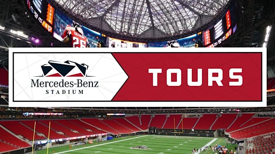 Mercedes-Benz Stadium Tours