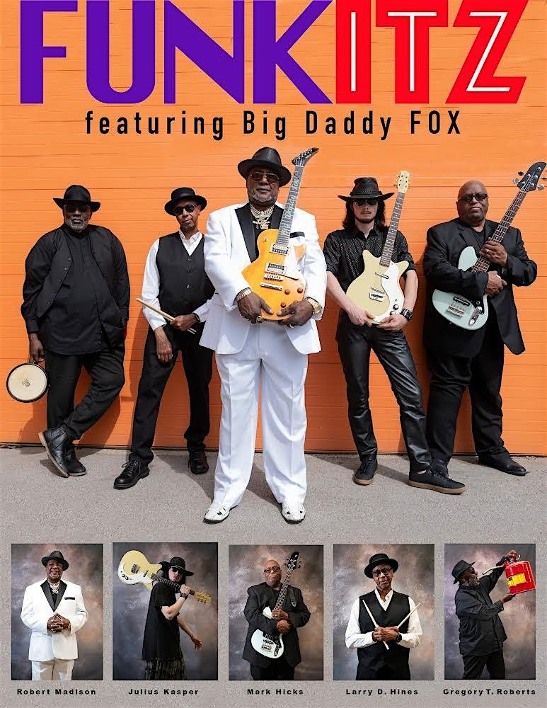 FunkItz! Featuring: Big Daddy Fox