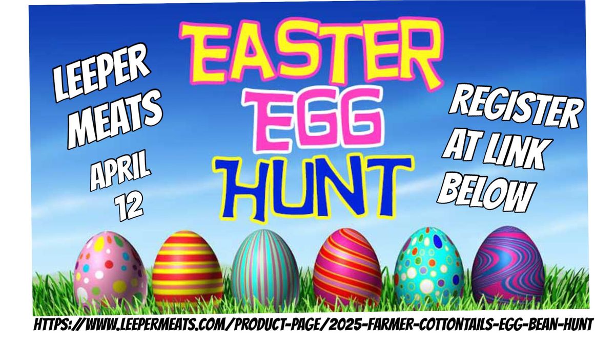 2025 Farmer Cottontails Egg Bean Hunt