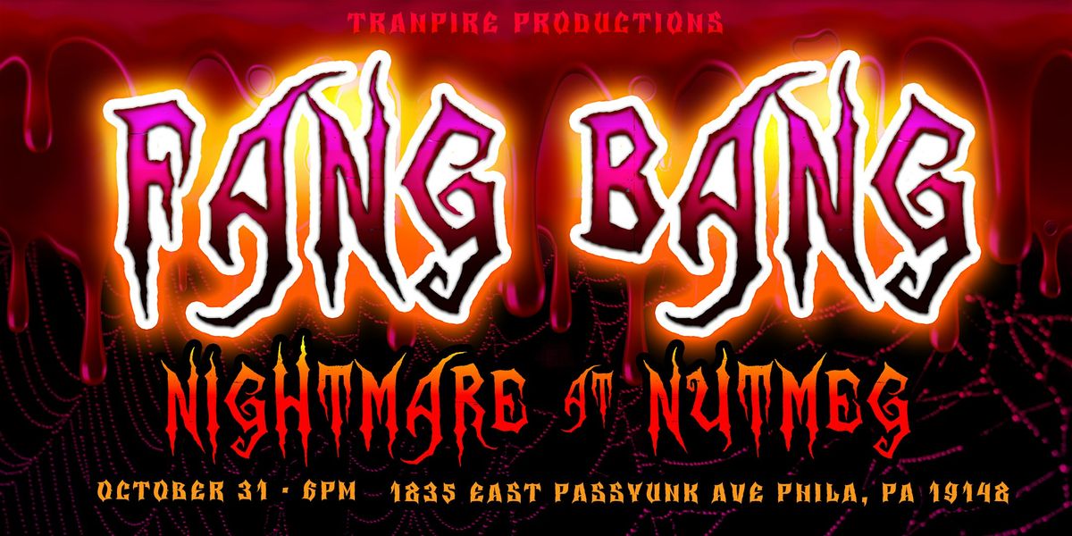 FANG BANG!! Halloween Drag Show with host Ron Binary at Nutmeg Nonalcoholic Bar