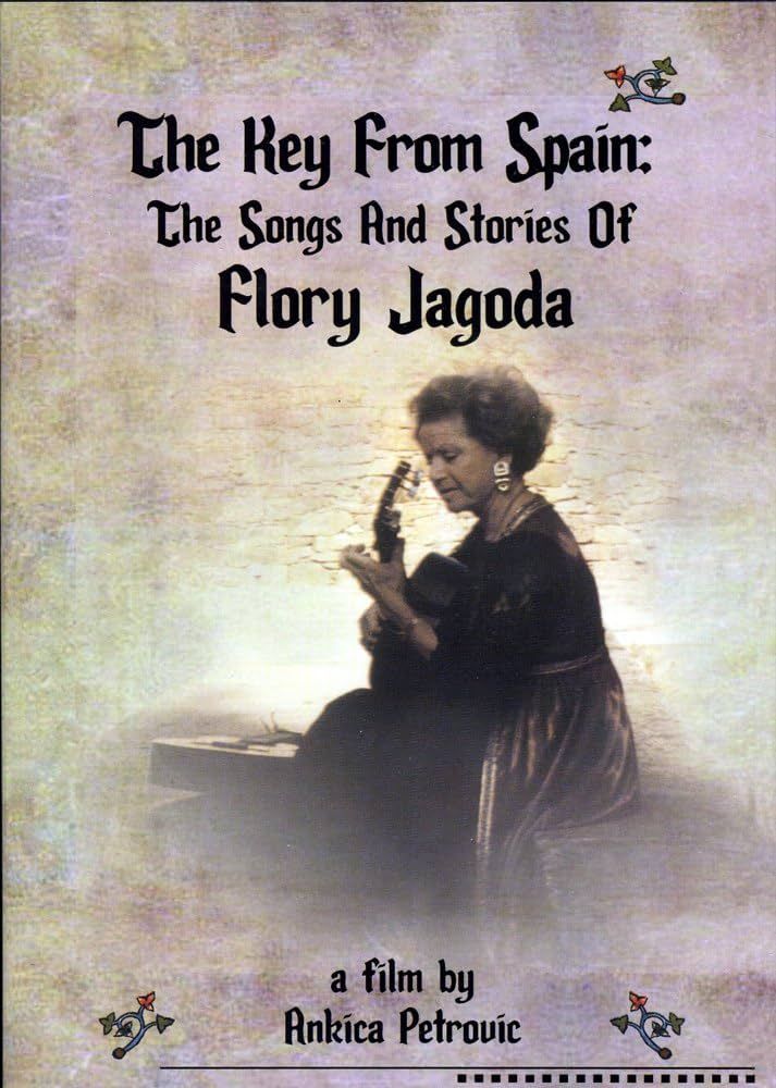 Film: The Key From Spain: Songs and Stories of Flory Jagoda