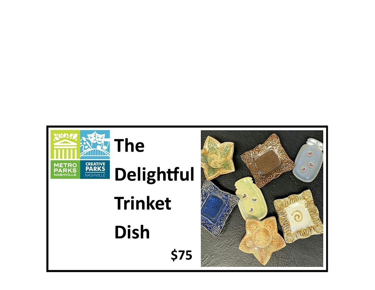 The Delightful Trinket Dish