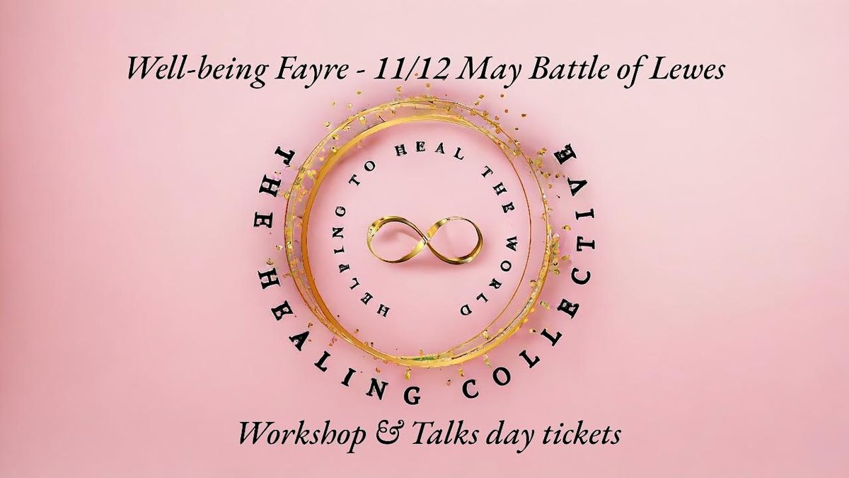 Well-Being Fayre at The Battle of Lewes