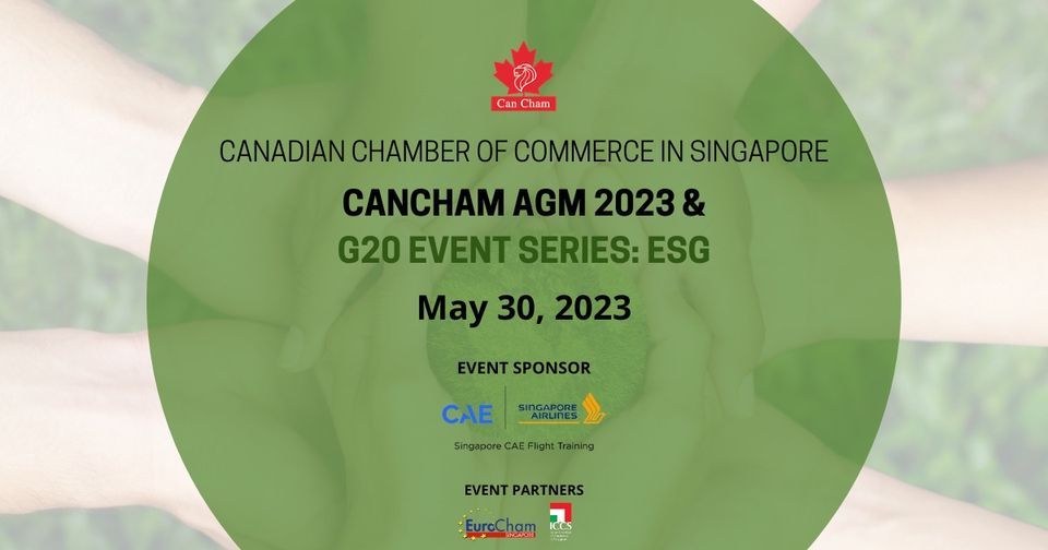 CanCham Singapore AGM 2023 & G20 Event: ESG
