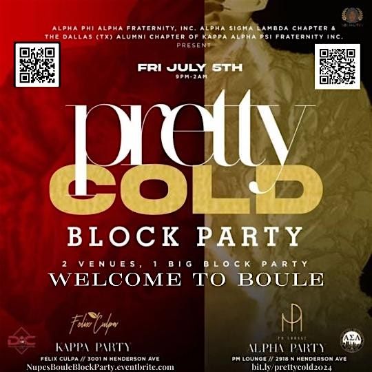 Nupes' Pretty-Cold  \u2666\ufe0fWelcome to Boule\u2666\ufe0f Block Party!!!