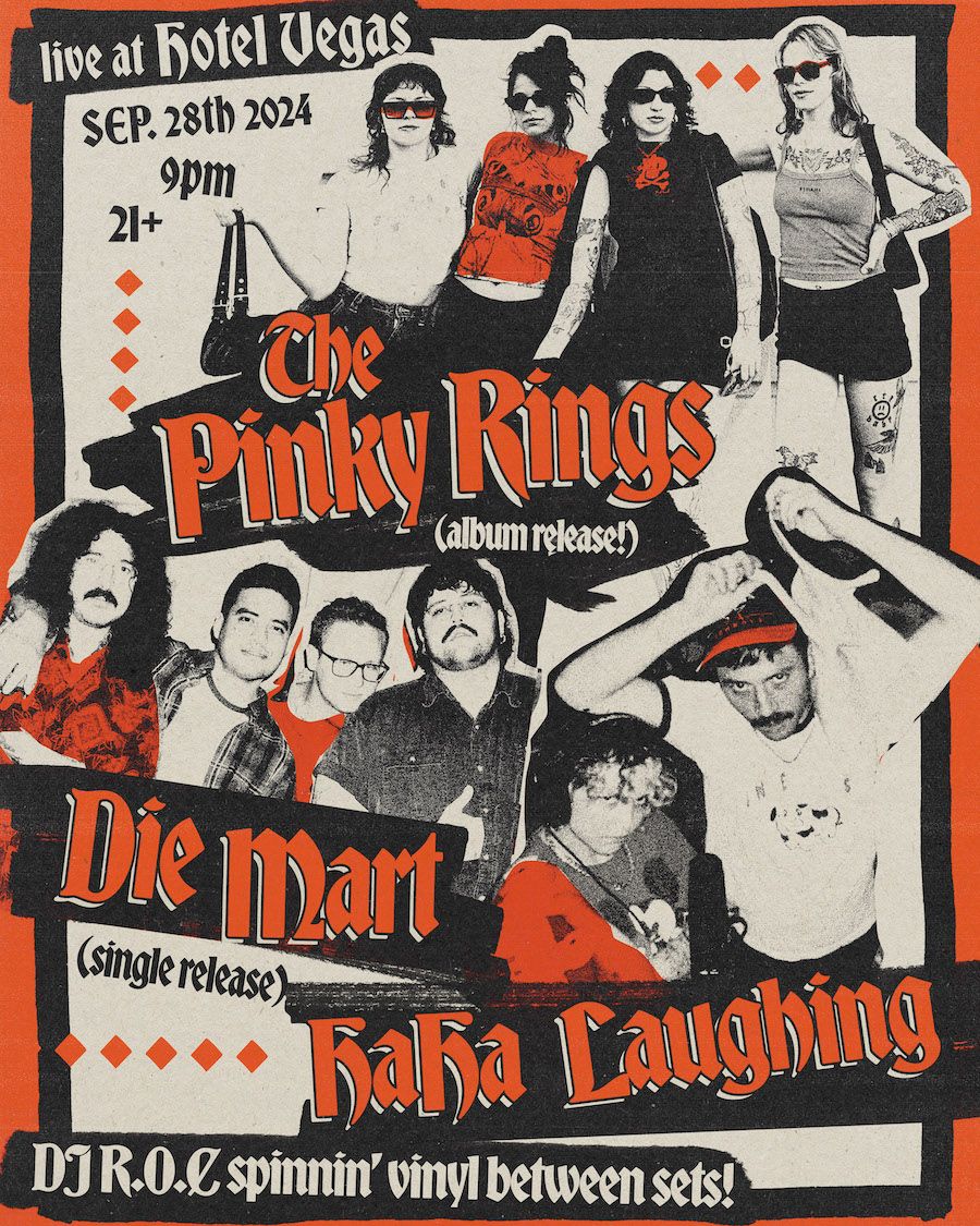 The Pinky Rings (Album Release), Haha Laughing, Die Mart (Single Release) at Hotel Vegas