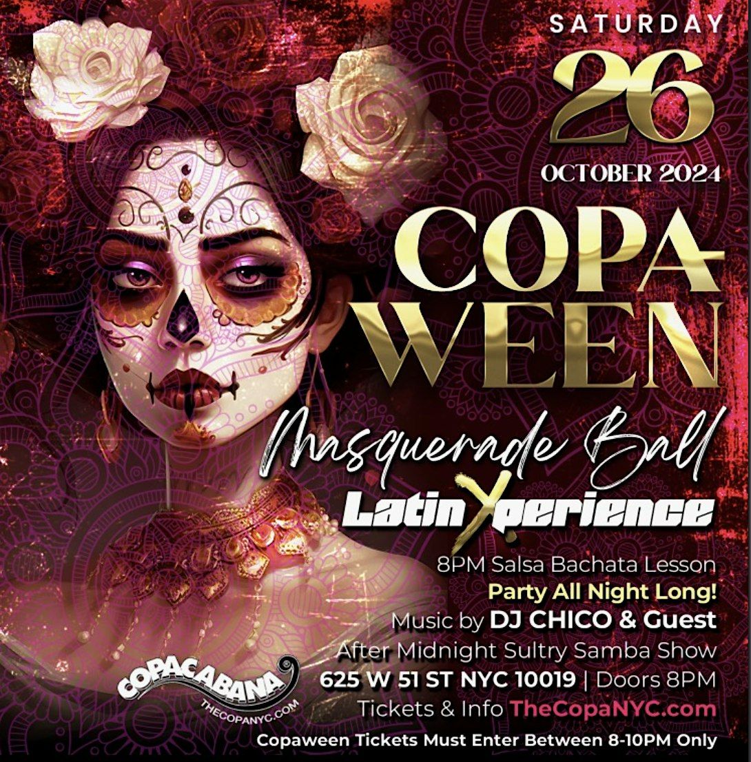 HALLOWEEN MASQUERADE BALL COPA 10/26, Copacabana New York