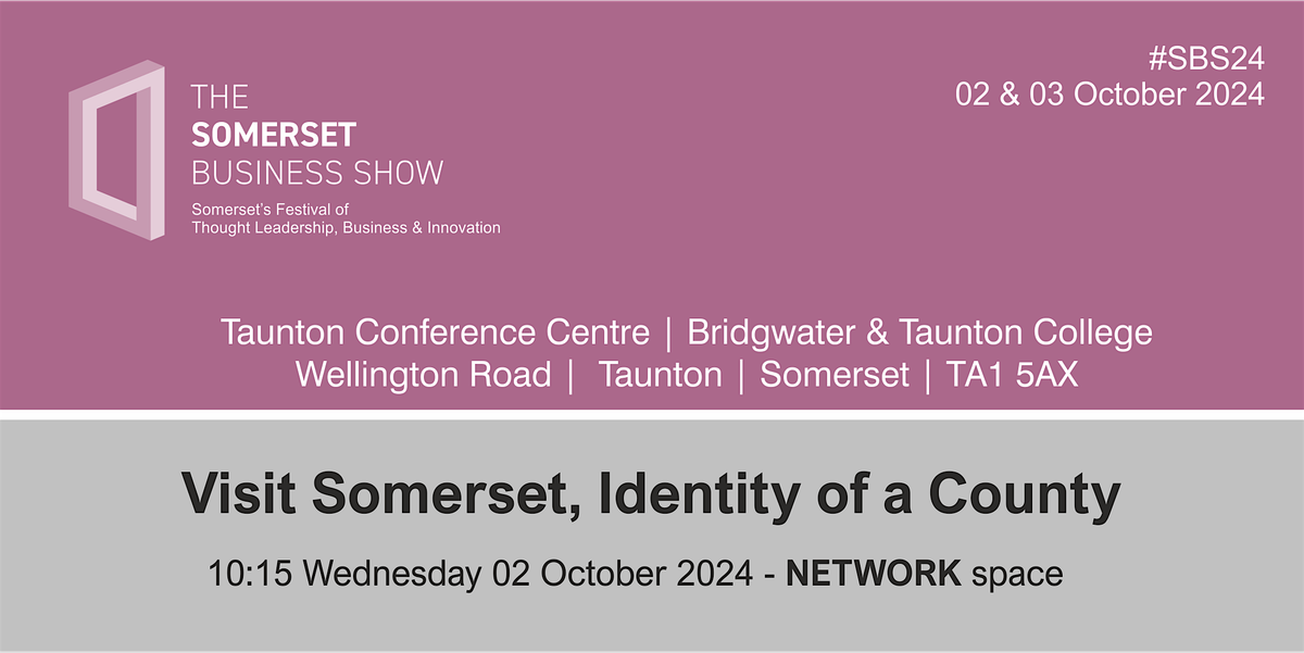 Visit Somerset, Identity of a County