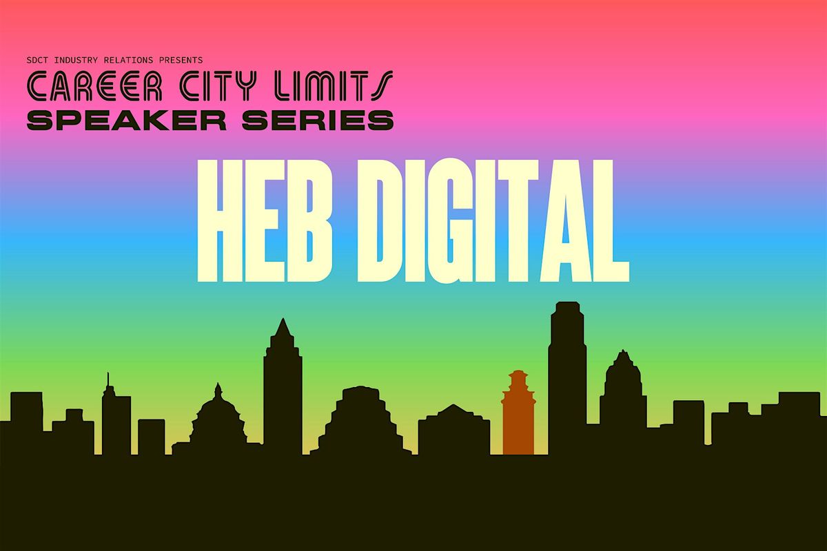 Career City Limits: HEB Digital