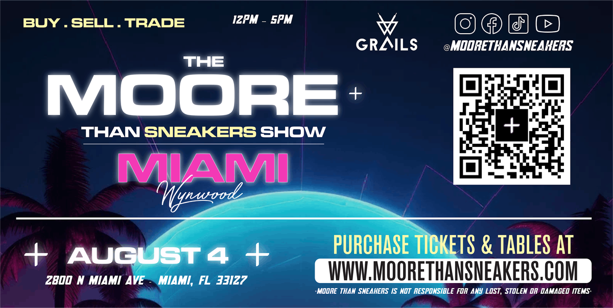 The Moore Than Sneakers Show