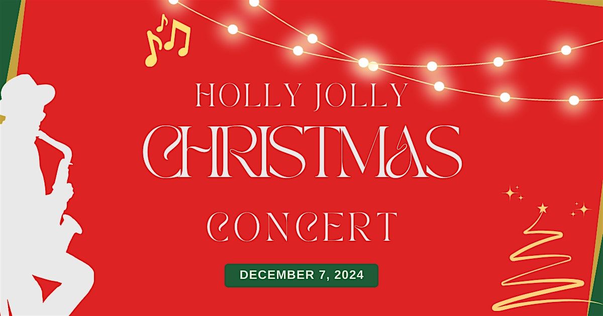 Holly Jolly Christmas Concert