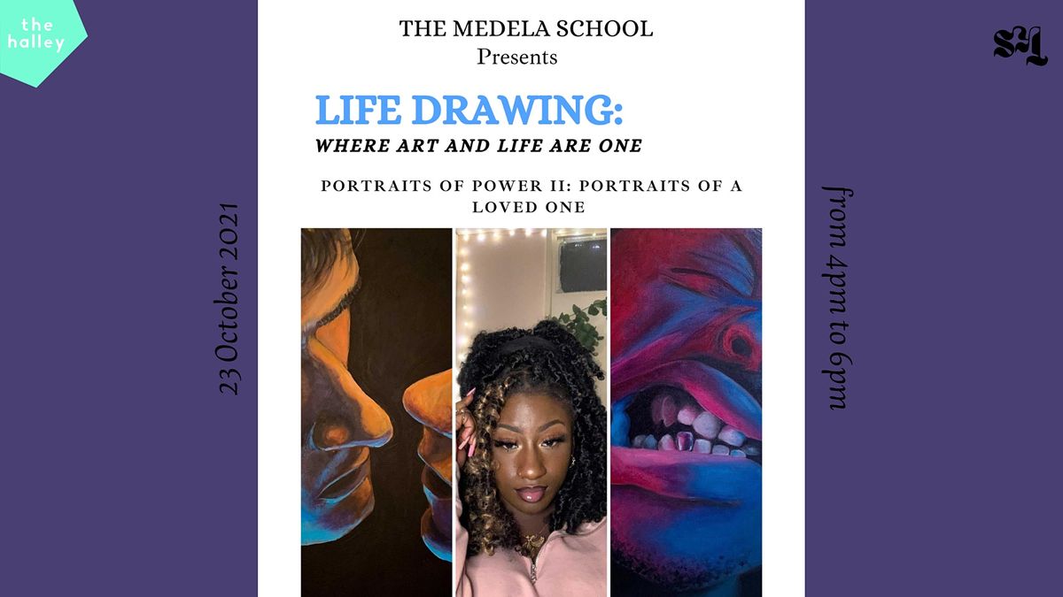 Medela School x SKT presents: Life Drawing workshop at the halley