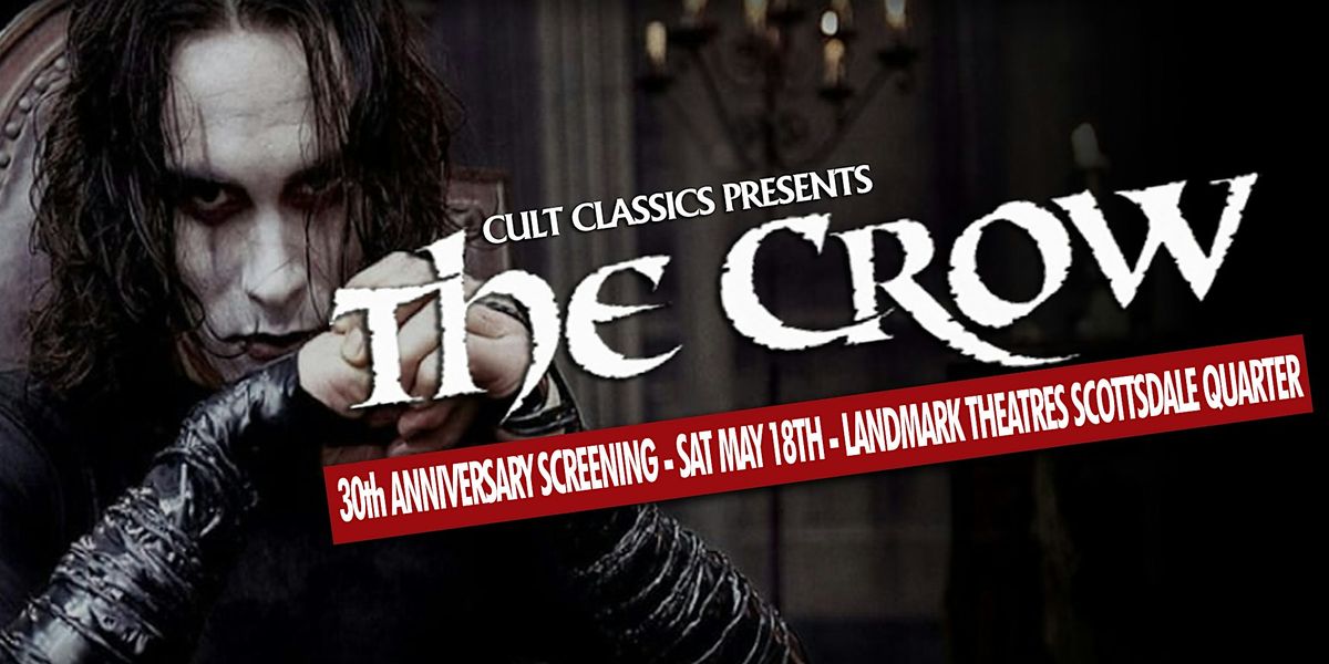 THE CROW presented by Cult Classics