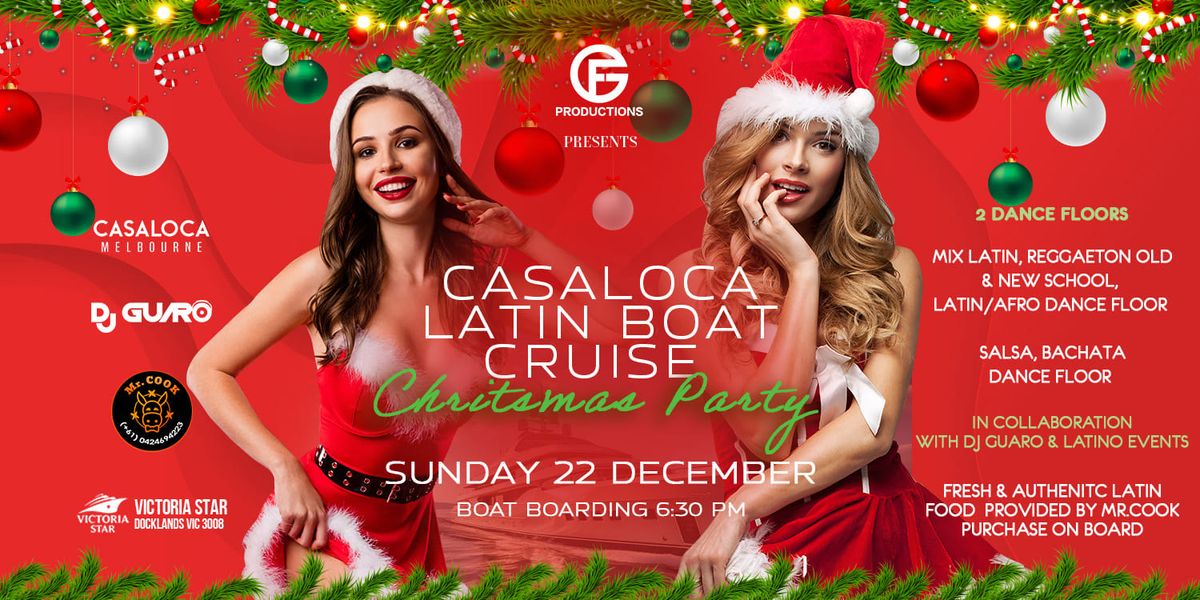 Casaloca Latin Boat Cruise | Christmas Party | Victoria Star Cruises 