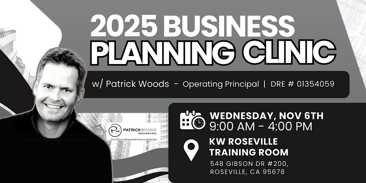 2025 Business Planning Clinic with Patrick Woods