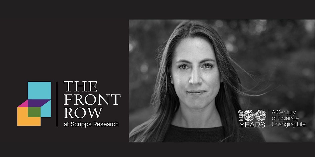 The Front Row at Scripps Research: lecture with Danielle Grotjahn, PhD