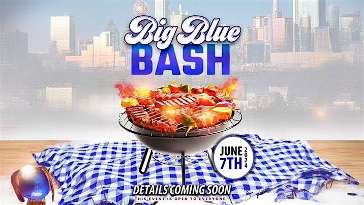 the Big Blu Bash: DJ Showcase, Cookout and Fellowship