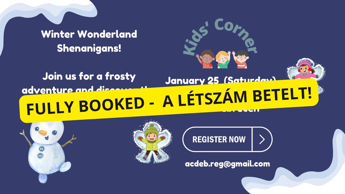 FULLY BOOKED - Kids' Corner: Winter Wonderland Shenanigan